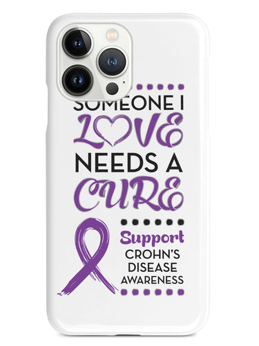 Someone I Love - Crohn's Disease Awareness Case