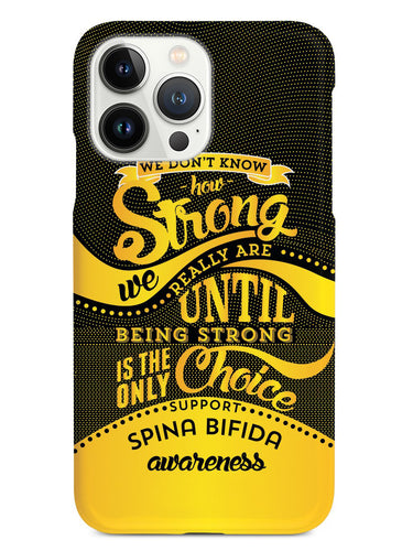 How Strong - Spina Bifida Awareness Case