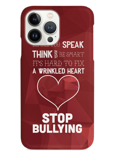 Stop Bullying - Think & Speak   Case