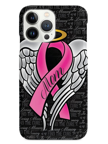 In Loving Memory of My Mom - Pink Ribbon Case