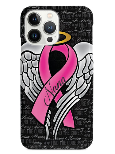 In Loving Memory of My Nana - Pink Ribbon Case